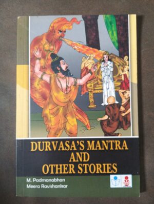 Durvasa's mantra and Other Stories