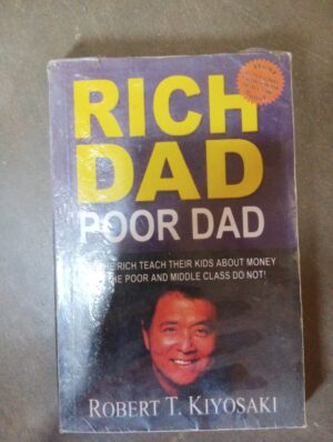 Rich Dad Poor Dad - Robert T Kiyosaki