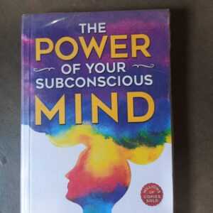 Power of your Subconscious Mind - Joseph Murphy