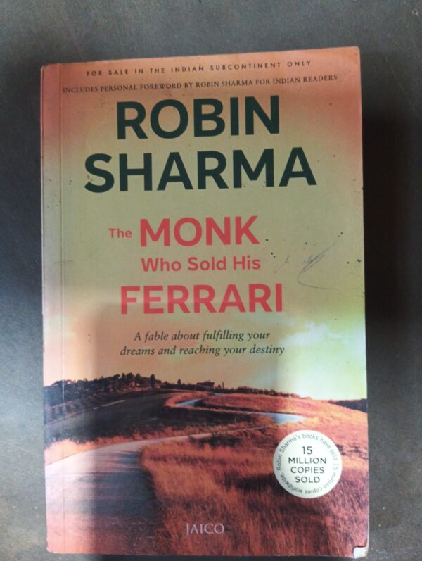 The Monk Who sold his Ferrari - Robin Sharma
