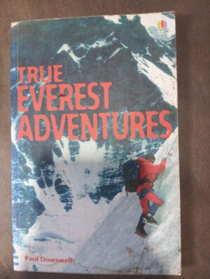 True Everest Adventures - Paul Doswell
