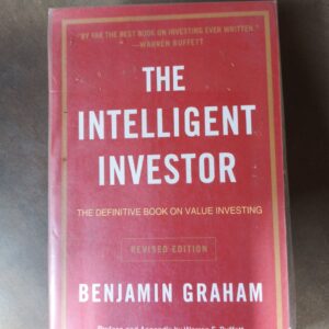 The Intelligent Investor - Benjamin Graham