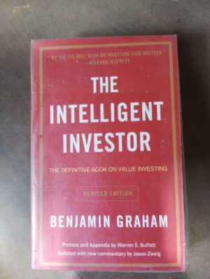 The Intelligent Investor - Benjamin Graham