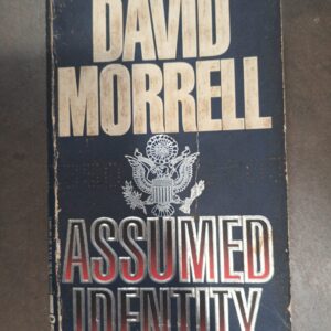 Assumed Identity - David Morrell