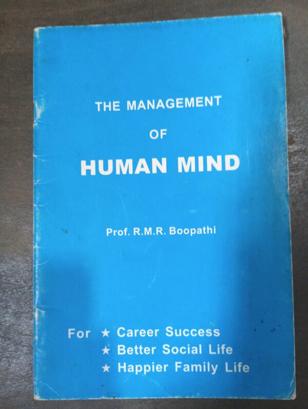 The Management of Human Mind